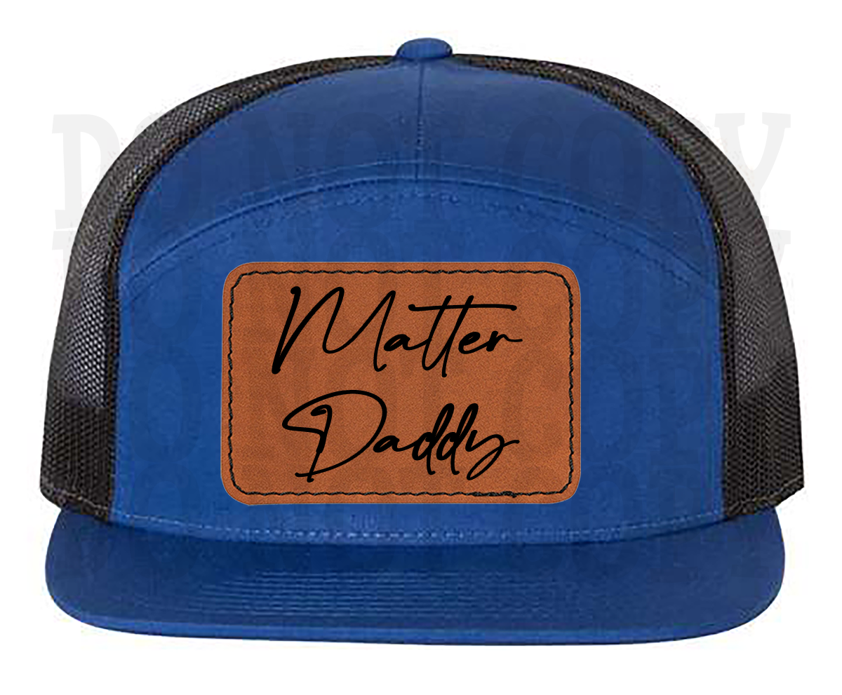 MATTER DADDY PATCH HAT