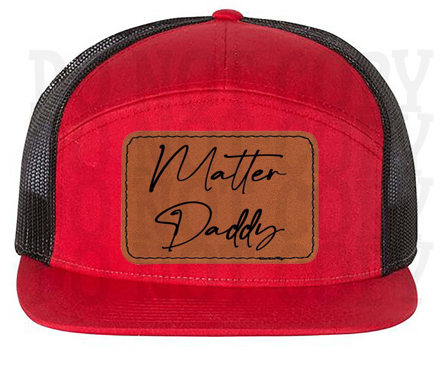 MATTER DADDY PATCH HAT